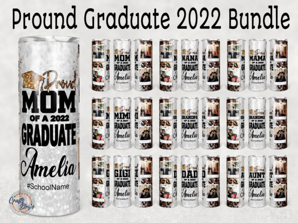 Bundle Proud of a 2022 Graduate Tumbler